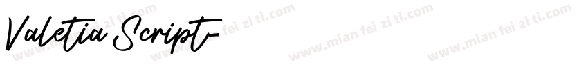 Valetia Script字体转换
